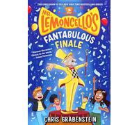 Mr. Lemoncello's Fantabulous Finale: 6 (Mr. Lemoncello's Library)