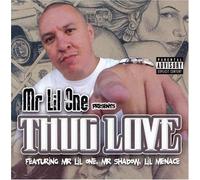 Mr Lil One - Thug Love