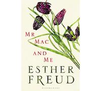 Mr Mac and Me | Esther Freud