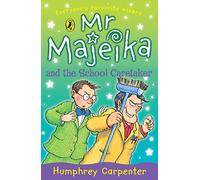 Mr Majeika and the School Caretaker: 10