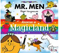 Mr. Men Adventure in Magicland (Mr. Men and Little Miss Adventures)