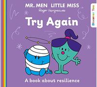 Mr. Men Little Miss: Try Again: A Book about Resilience from the New Illustrated Children’s Series for 2022 about Feelings (Mr. Men and Little Miss Discover You)