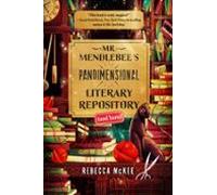 Mr. Mendlebees Pandimensional Literary Repository (and Yarn) (ebook)