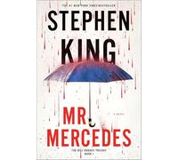Mr. Mercedes: A Novel: 1 (Bill Hodges Trilogy)