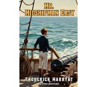 Mr. Midshipman Easy (Annotated)