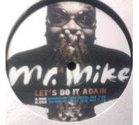 Mr. Mike - Lets Do It Again-12"