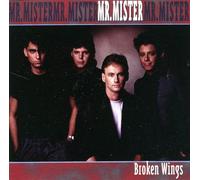 Mr. Mister - Broken Wings