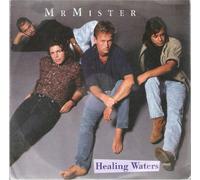 Mr. Mister - Healing waters (1987) / Vinyl single [Vinyl-Single 7'']