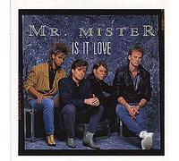 MR MISTER - IS IT LOVE 7 INCH (7" VINYL 45) UK RCA 1986