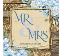 Mr & Mrs Our Wedding Guests: Dusty Blue Reception Party Event Sign-In Keepsake For Messages & Well Wishes From Friends & Family, With Gift Log, Modern Rustic Stylish Design