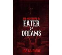 Mr. Nightmare 3: Eater of Dreams
