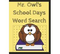Mr. Owl's Word Search: School Days activity book
