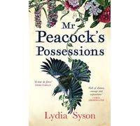 Mr Peacock's Possessions | Lydia Syson