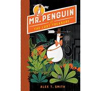 Mr Penguin and the Lost Treasure: Book 1