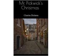 Mr. Pickwicks Christmas (ebook)