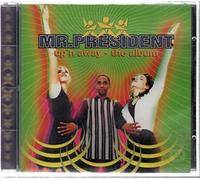 Mr. President - Up 'n' Away