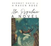 Mr. Psychic: A Novel