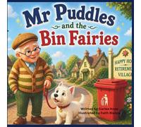 Mr Puddles and the Bin Fairies