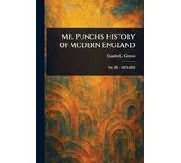 Mr. Punch’s History of Modern England