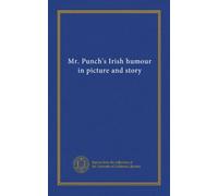 Mr. Punch's Irish humour in picture and story