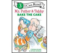 Mr. Putter & Tabby Bake the Cake (I Can Read Level 3)