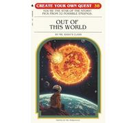 Mr. Rado's Book 2026: Out of This World (Create Your Own Quest)