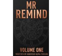 Mr. Remind: Volume 1