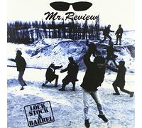 Mr. Review - Lock, Stock & Barrel [Import]