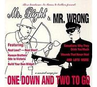 Mr Right & Mr Wrong - Nomeansno Presents: One Down Two to Go
