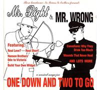Mr.Right & Mr.Wrong - One Down & Two to Go [Import]