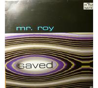 Mr. Roy - Mr. Roy - Saved - House Nation - DST 1283-12