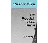 Mr. Rudolph visits Paris: A novella (Plays and sketches)