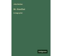 Mr. Standfast: in large print