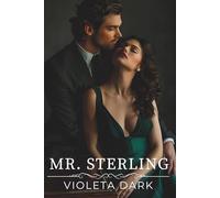 MR. STERLING: Il mio capo. Un contratto. E il mio cuore in palio (I MR. IRRESISTIBILI)
