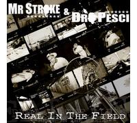 Mr Stroke & Dro Pesci "Real in the Field" Lp [Vinilo]