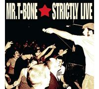 Mr.T-Bone - Strictly Live