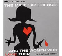Mr. T Experience - And the Women Who Love T