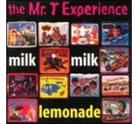 Mr T Experience - Milk Milk Lemonade