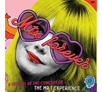 Mr T Experience - MTX Forever: A History of the Concept of the Mr. T Experience