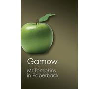 Mr Tompkins in Paperback (Canto Classics)