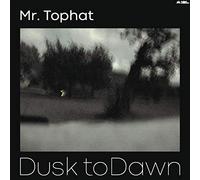 MR TOPHAT - DUSK TO DAWN PART III [Vinilo]