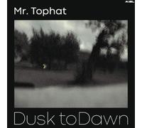Mr. Tophat Dusk to Dawn: Part III (Vinyl) 12" Album (Importación USA)