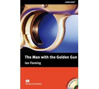 MR (U) The Man with the Golden Gun Pk (Macmillan Readers 2013)
