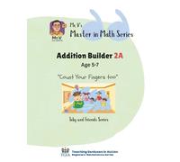 Mr.V's Master in Math Practice Book - 2A Addition Builder: Fun and Easy Math Practice Workbook for Kids Ages 5-7