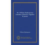 Mr. William Shakespeares comedies, histories, tragedies & poems (v.11)