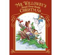 Mr. Willowby's Head Over Heels Christmas