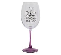 Mr. Wonderful - Copa de vino - Un buen destino, siempre con vino - Copa de vino con mensaje - Realizada en vidrio - Capacidad: 47 cl.
