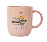 Mr. Wonderful - Taza Dicen las constelaciones que merezco vacaciones