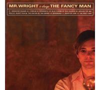 Mr Wright - Fancy Man