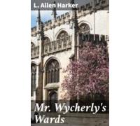 Mr. Wycherlys Wards (ebook)